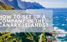 How to set up a company in the Canary Islands