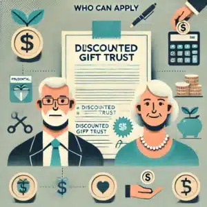 Who can apply to Prudential Discounted Gift Trust 