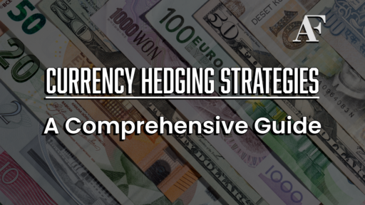 Currency Hedging Strategies