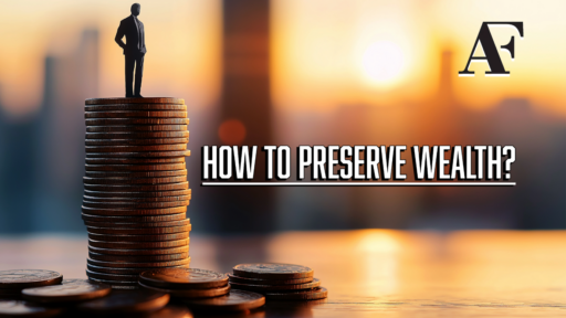 How to Preserve Wealth
