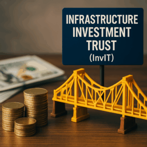 Understanding infrastructure investment trust (InvIT)