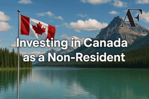 Investing in Canada as a Non Resident