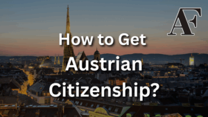 How to get Austrian citizenship
