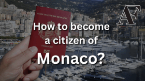 getting Monaco Citizenship