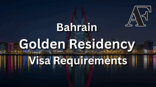 Bahrain Golden Residency Visa Requirements