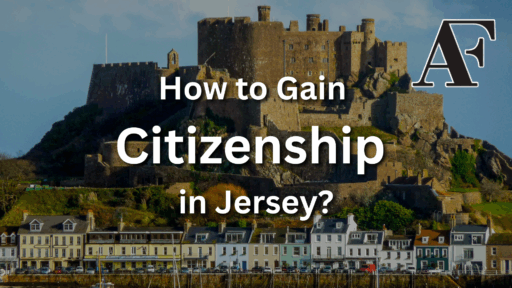 How to Gain Citizenship in Jersey