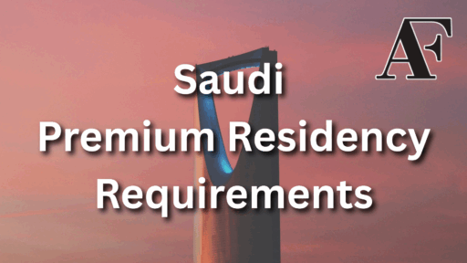 Saudi Premium Residency Requirements