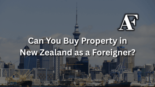 Can You Buy Property in New Zealand as a Foreigner