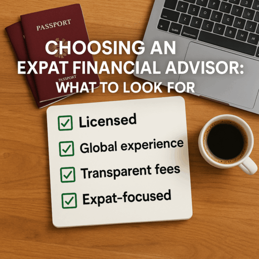 How to choose a trustworthy expat financial advisor?