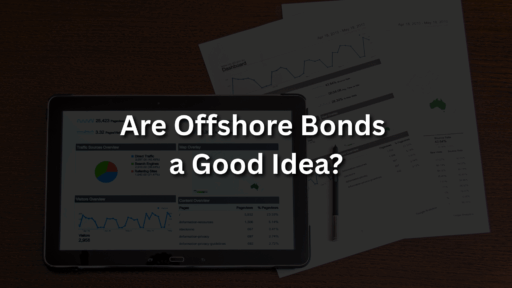 Are Offshore Bonds a Good Idea