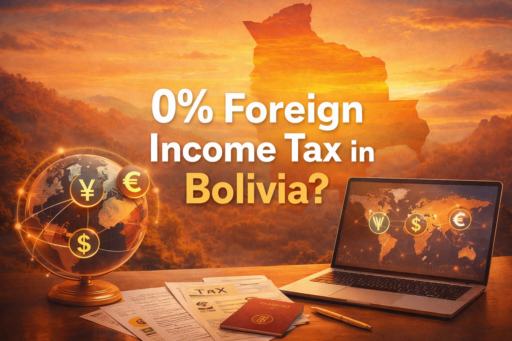 Zero Foreign Income Tax in Bolivia